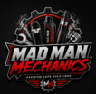 mad man mechanics